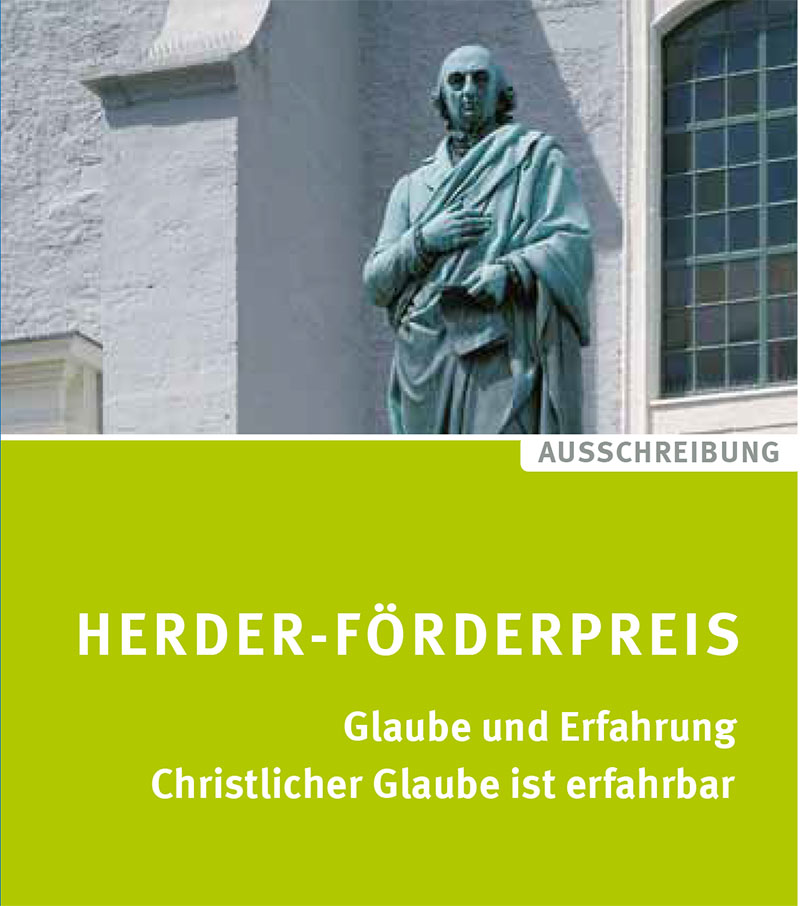 Herder-Förderpreis: Glaube und Erfahrung. Christlicher Glaube ist erfahrbar